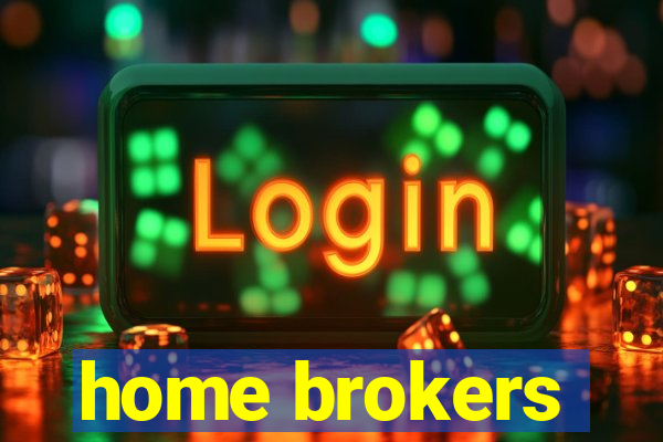 home brokers